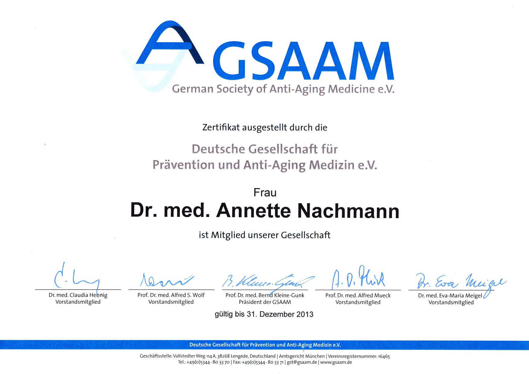 Zertifikat: German Society of Anti-Aging Medicine e.V. (GSAAM)